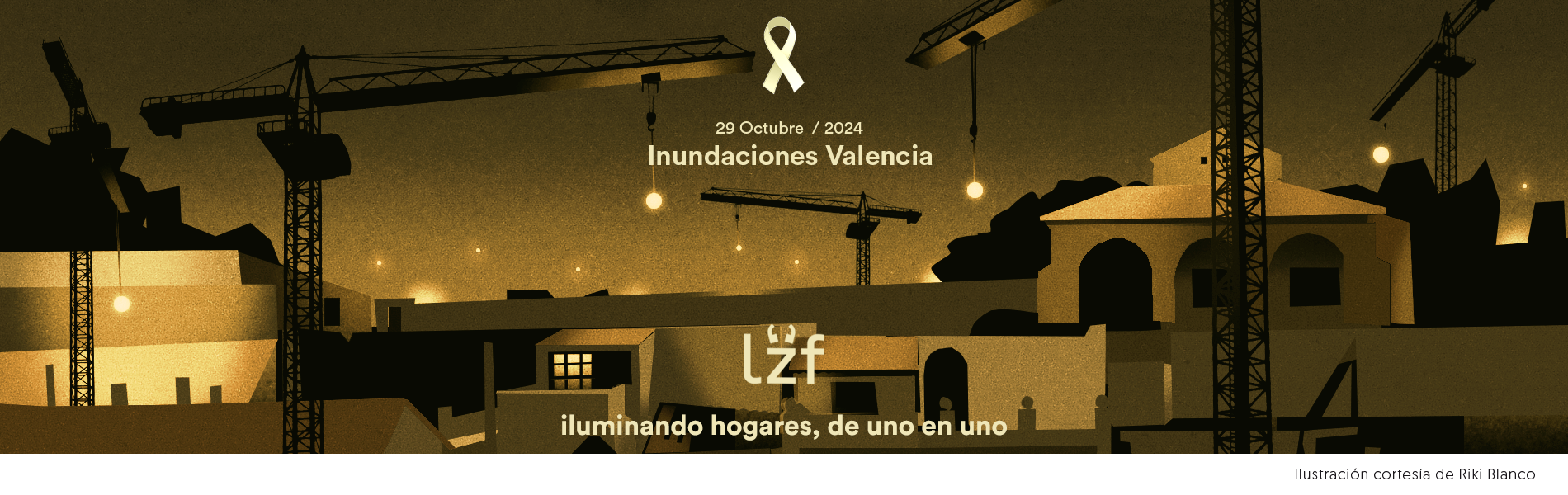 LZF Support Valencia. Mending Homes, One Light At A Time